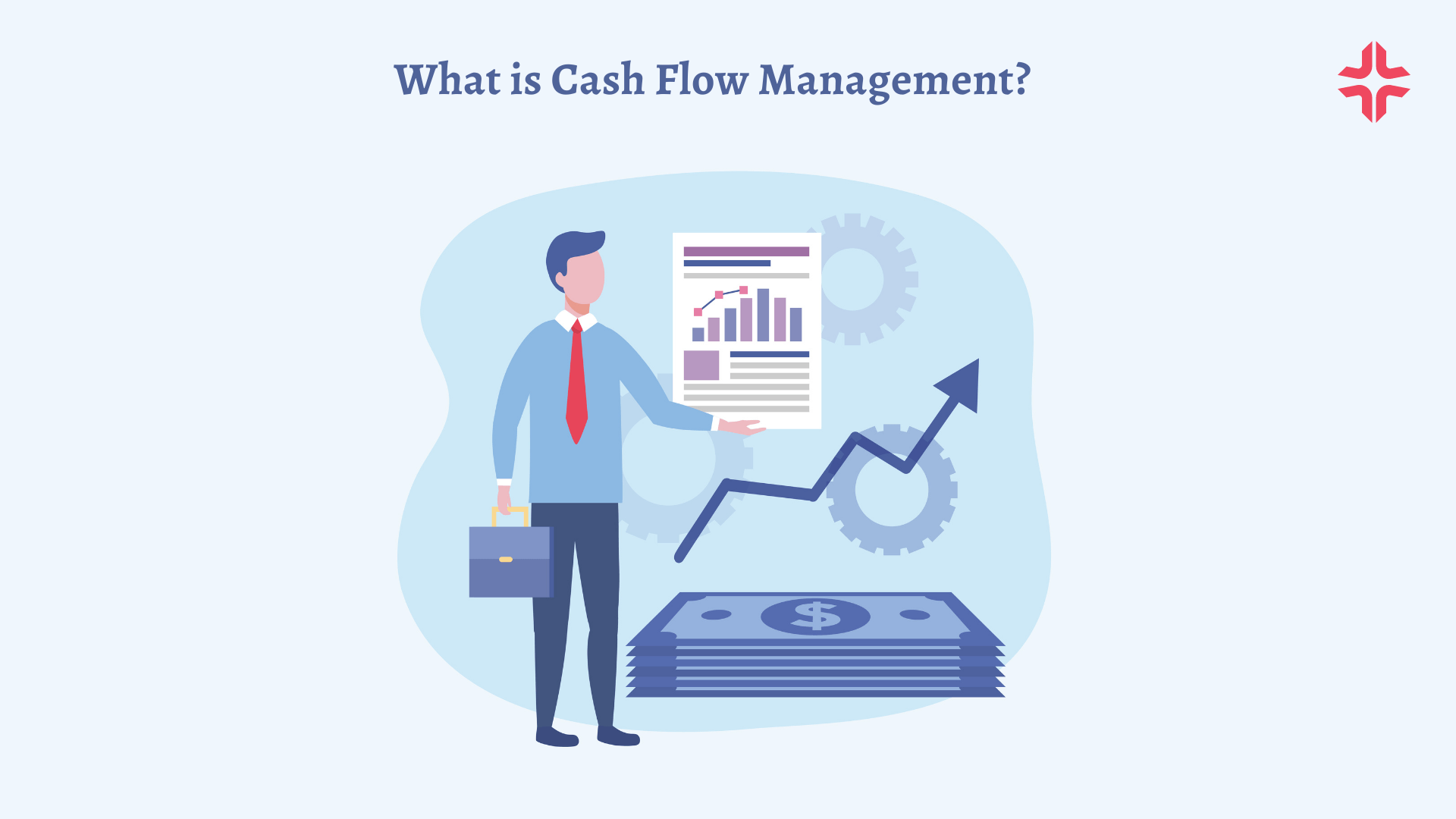 What is Cash Flow Management?