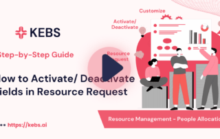 How to Activate Deactivate Fields in Resource Request