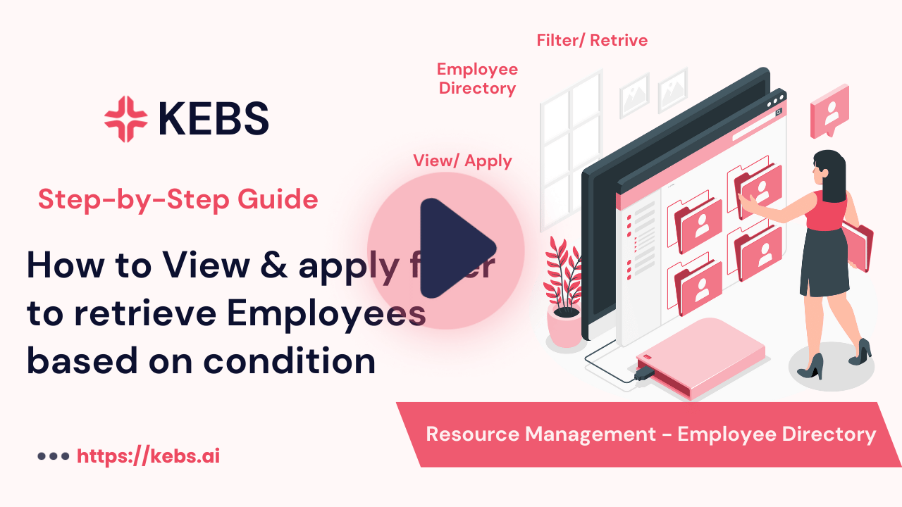 How to View & apply filter to retrieve Employees based on condition