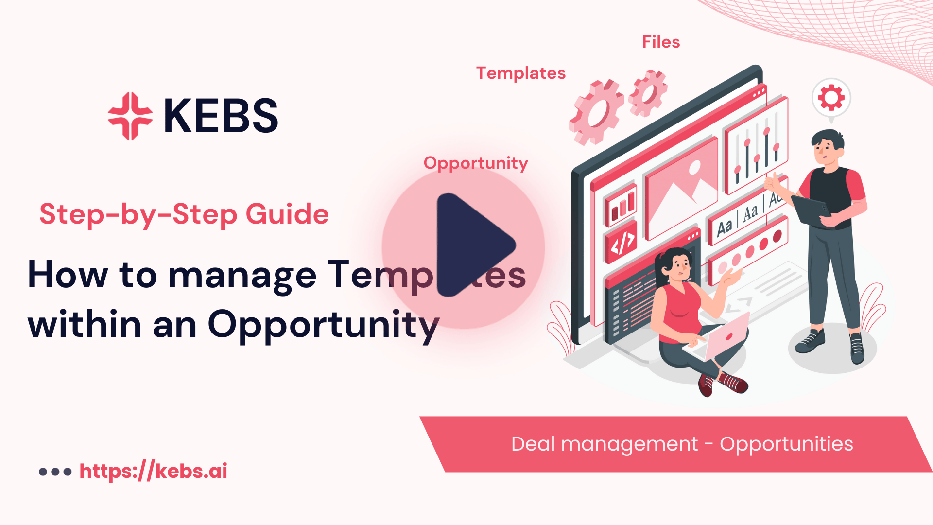 How to manage Templates within an Opportunity