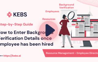 How to Enter Background Verification Details once employee has been hired