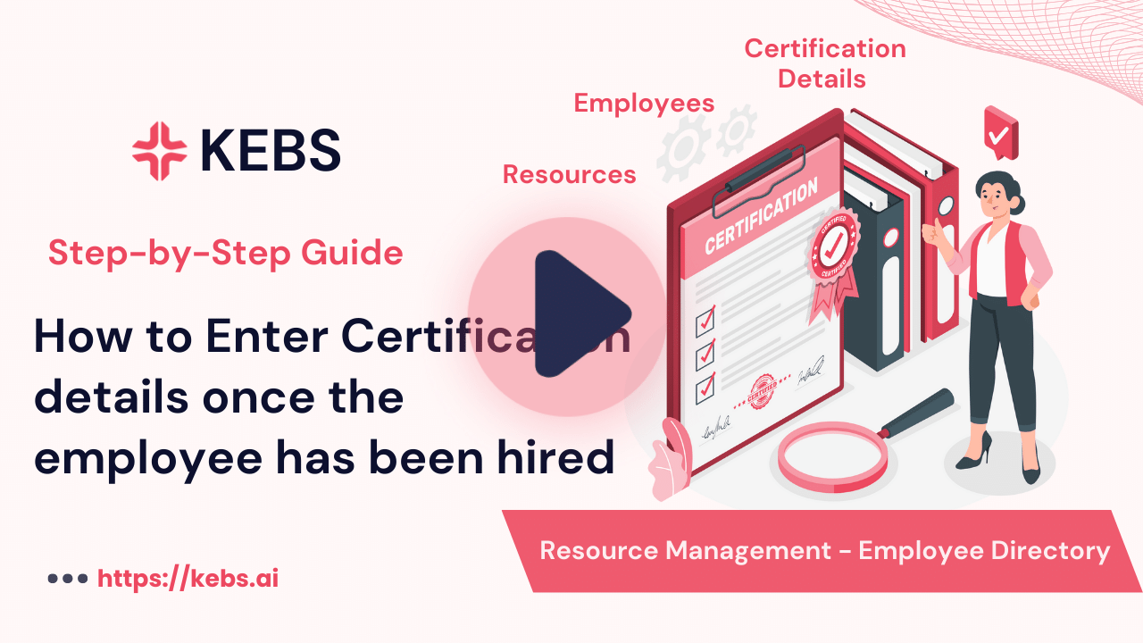 How to Enter Certification details once the employee has been hired