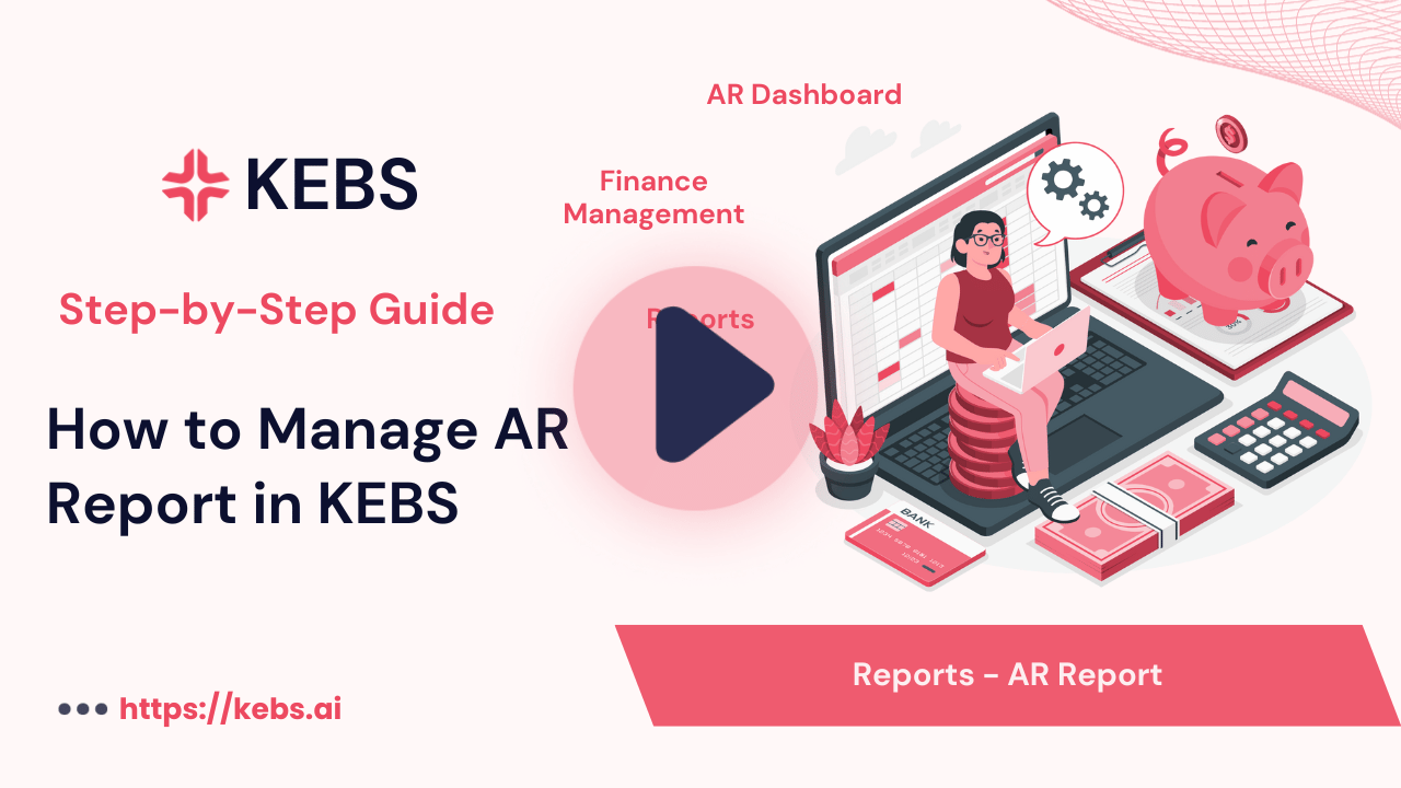 How to Manage AR Report in KEBS