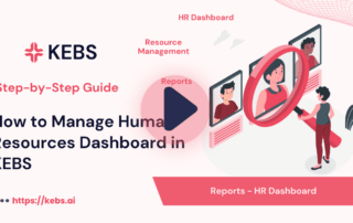 How to Manage Human Resources Dashboard in KEBS