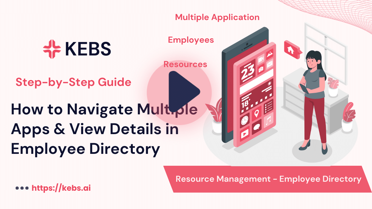 How to Navigate Multiple Apps & View Details in Employee Directory