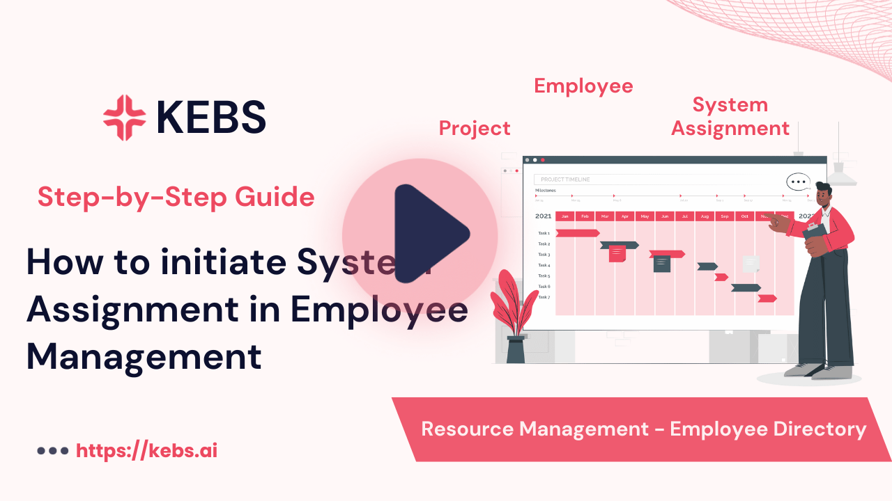 How to initiate System Assignment in Employee Management