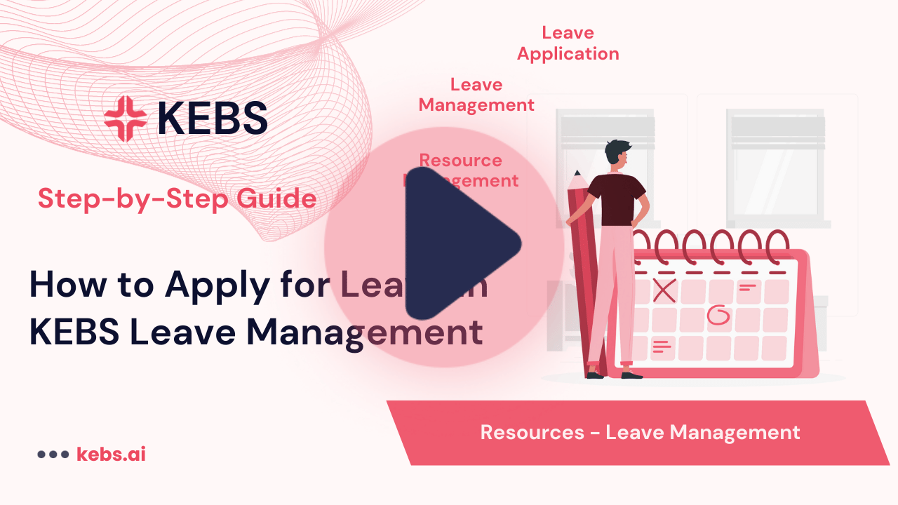 How to Apply for Leave in KEBS Leave Management