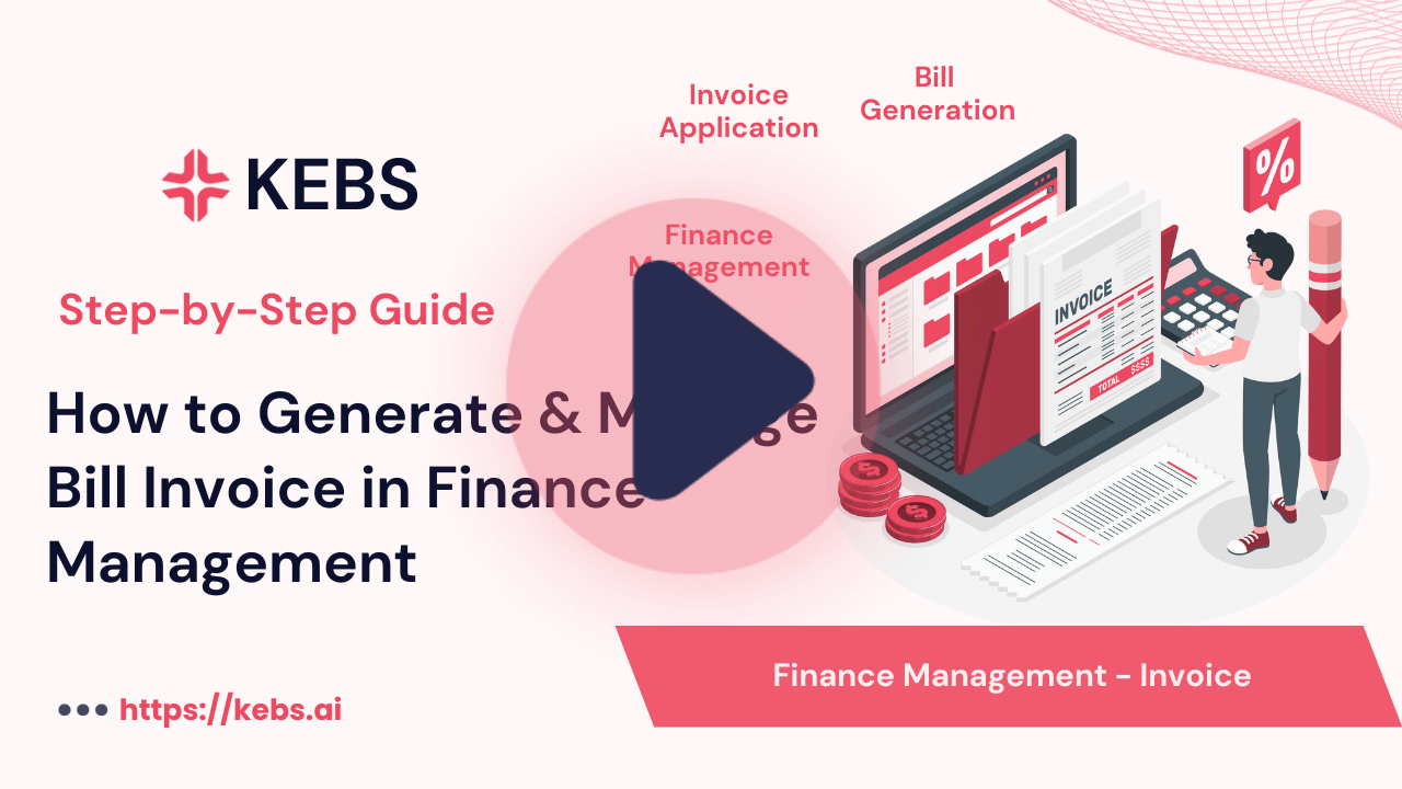 How to Generate & Manage Bill Invoice in Finance Management