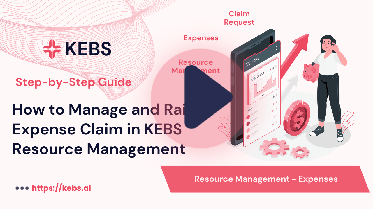 How to Manage and Raise Expense Claim in KEBS Resource Management
