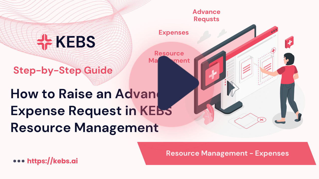 How to Raise an Advance Expense Request in KEBS Resource Management