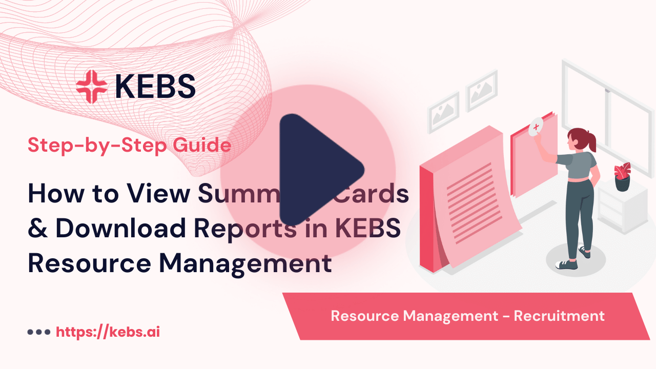 How to View Summary Cards & Download Reports in KEBS Resource Management
